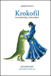 Krokofil - Das Karussell der Farben